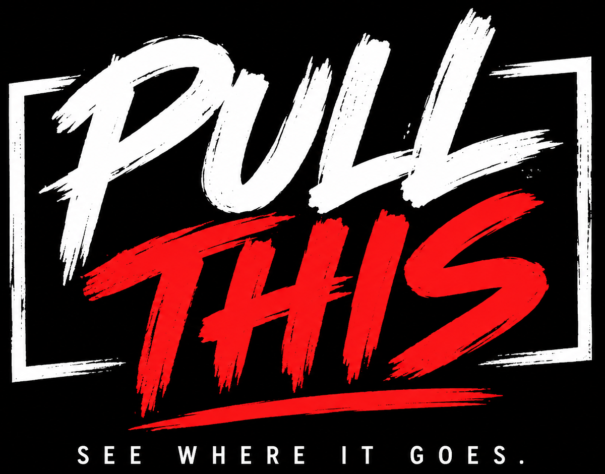 Pull This — See where it goes